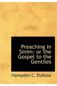 Preaching in Sinim