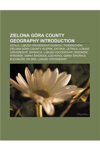 Zielona Gora County Geography Introduction