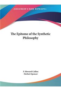The Epitome of the Synthetic Philosophy