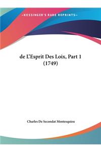 de L'Esprit Des Loix, Part 1 (1749)