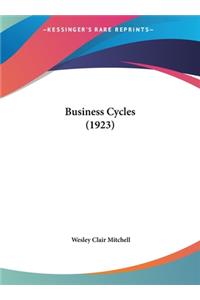 Business Cycles (1923)