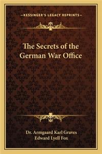 Secrets of the German War Office