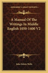 Manual of the Writings in Middle English 1050-1400 V2