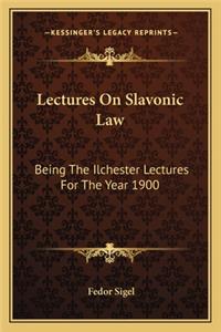 Lectures on Slavonic Law