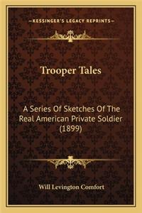 Trooper Tales