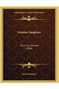 Grantae Imagines