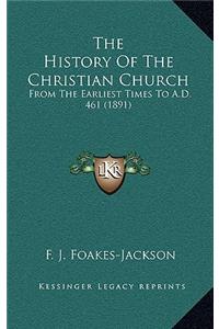 The History Of The Christian Church