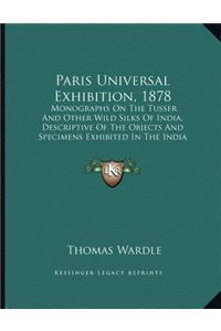 Paris Universal Exhibition, 1878