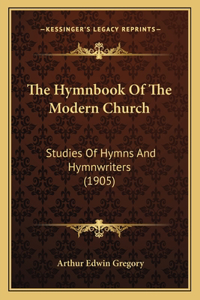 The Hymnbook Of The Modern Church