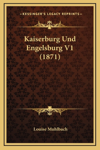 Kaiserburg Und Engelsburg V1 (1871)