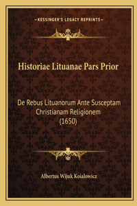 Historiae Lituanae Pars Prior
