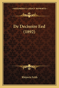 De Decisoire Eed (1892)