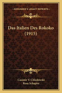 Italien Des Rokoko (1915)