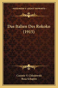 Italien Des Rokoko (1915)