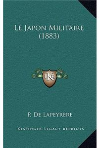 Le Japon Militaire (1883)