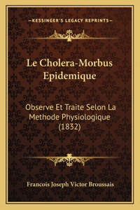 Le Cholera-Morbus Epidemique