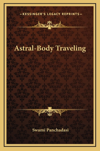 Astral-Body Traveling