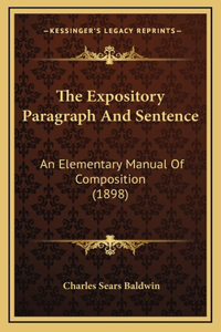 The Expository Paragraph And Sentence