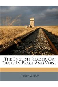 The English Reader, or Pieces in Prose and Verse