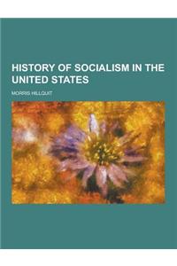 History of Socialism in the United States