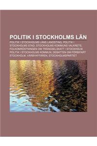 Politik I Stockholms LAN