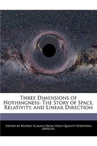 Three Dimensions of Nothingness