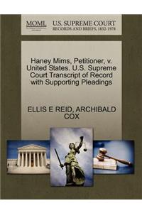 Haney Mims, Petitioner, V. United States. U.S. Supreme Court Transcript of Record with Supporting Pleadings