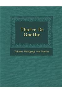Th Atre de Goethe