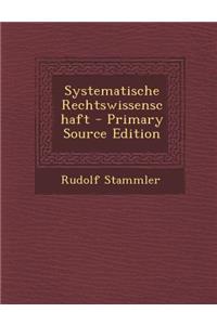 Systematische Rechtswissenschaft