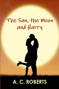 The Sun, the Moon and Harry