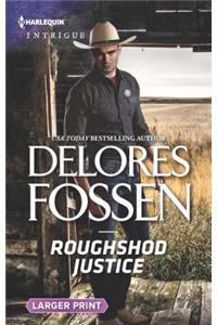 Roughshod Justice