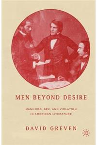 Men Beyond Desire