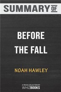 Summary of Before The Fall by Orna Ross