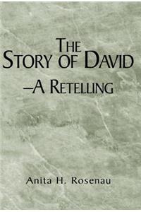 Story of David- A Retelling