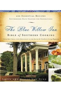 Blue Willow Inn Bible of Southern Cooking