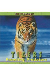 Tigers