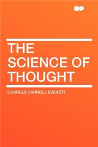 The Science of Thought