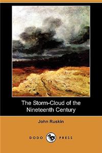 Storm-Cloud of the Nineteenth Century (Dodo Press)