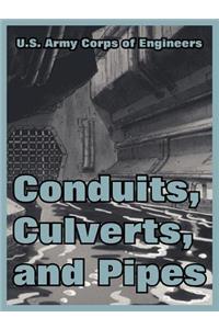 Conduits, Culverts, and Pipes
