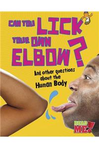Can You Lick Your Own Elbow?
