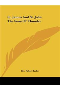 St. James And St. John The Sons Of Thunder