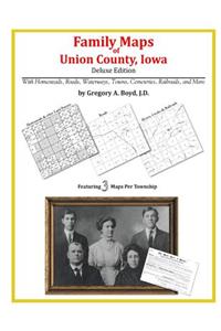 Family Maps of Union County, Iowa