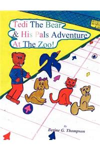 Tedi the Bear & His Pals Adventure at the Zoo!