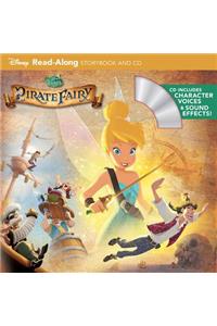 Tinker Bell and the Pirate Fairy Read-Along Storybook and CD