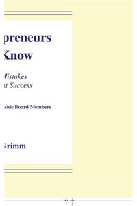 What Entrepreneurs Need to Know