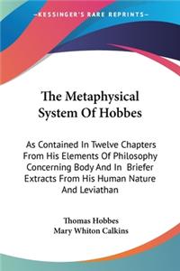 Metaphysical System Of Hobbes