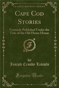 Cape Cod Stories