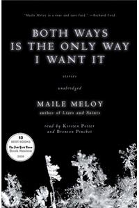 Both Ways Is the Only Way I Want It