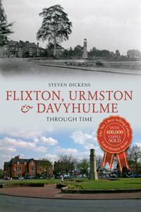 Flixton, Urmston & Davyhulme Through Time
