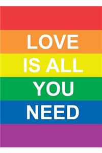 Love Is All You Need